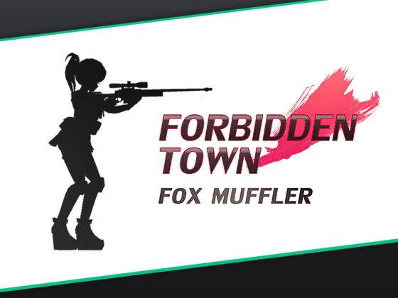 ForbiddenTown(キツネマフラー) [d_136540]
