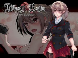 Blood Rose～パンデミックの究明～(nikukyu) [d_140784]