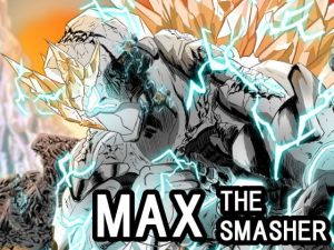 【一気読み用DL版】MAX THE SMASHER:Prologue’Rebirth’(MAXWELL) [d_149857]