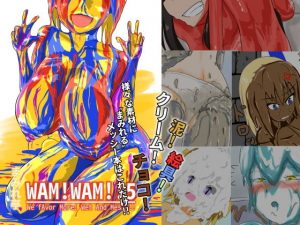 WAM！WAM！！5(まみれ亭) [d_180398]