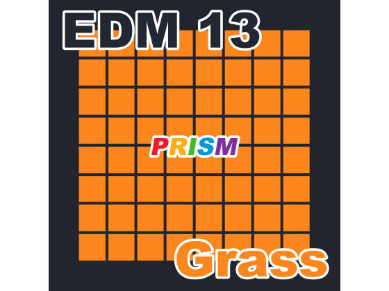 【シングル】EDM 13 – Grass/ぷりずむ(なないろぼっくす) [d_186372]
