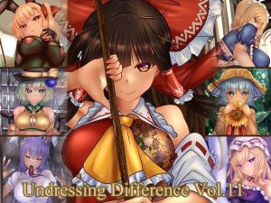 Undressing Difference Vol.11(未熟な果実) [d_222854]