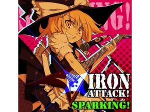 Sparking(IRON ATTACK！) [d_225792]