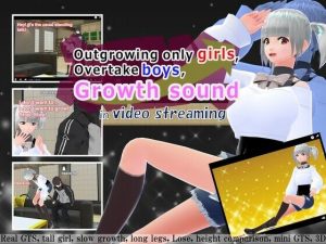 Outgrowing only girls， Overtake boys， Growth sound in video streaming(女子成長クラブ) [d_236109]