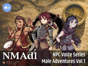 NMAd1:NPC Male Adventurers Vol.1(ボイスレック) [d_236758]