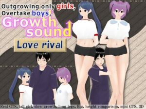 Only girls overgrow boys. Growth sound. Love rival Arc(女子成長クラブ) [d_268615]