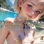 Alice in Parallel Worlds – Daydreaming on the beach(軽銀あるみ KeiginAluminium) [d_273846]