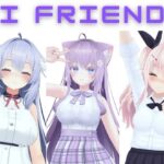 AI Friends(VRゲーム屋さん) [d_279369]