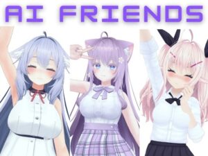 AI Friends(VRゲーム屋さん) [d_279369]