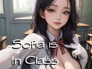 Sofia is In Class(軽焼まぐね KeishouMagnesium) [d_273376]