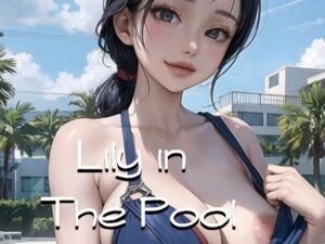Lily in The Pool(軽焼まぐね KeishouMagnesium) [d_273405]