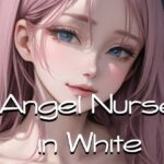 Angel Nurse in White 2(軽焼まぐね KeishouMagnesium) [d_274566]