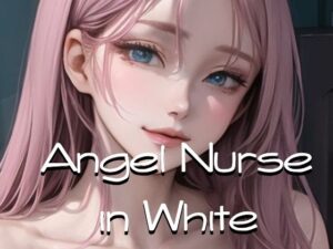 Angel Nurse in White 2(軽焼まぐね KeishouMagnesium) [d_274566]