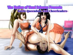 Battle Queendom -Evil Cheerleaders-(The Nation of Head Scissors) [d_312837]