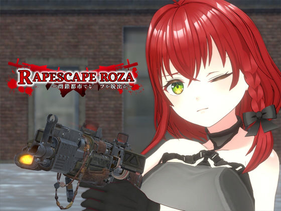 R●●ESCAPE ROZA 〜閉鎖都市でレ●プか脱出か〜(帝国企画) [d_315569]