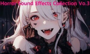 Horror Sound Effects Collection Vo.3(NekoLABO) [d_318689]