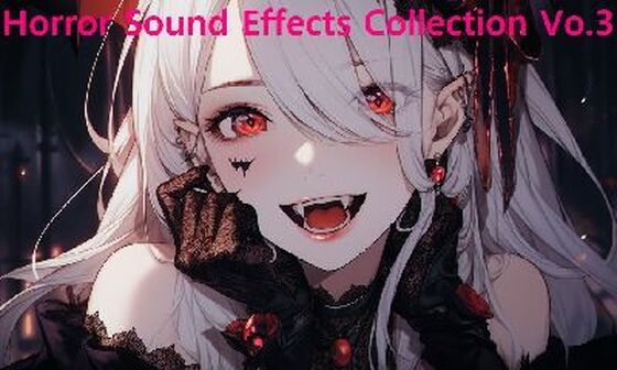 Horror Sound Effects Collection Vo.3(NekoLABO) [d_318689]