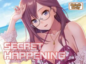 SECRET HAPPENING(順風満帆堂) [d_330275]