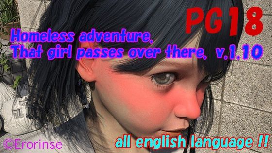 Homeless Adventure. The girl passes over there. Ver1.10(えろりんす) [d_383242]