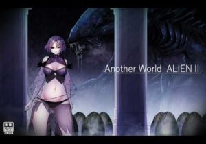 Another World ALIEN 2(てるてるがーる) [d_412648]