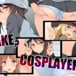 Fake？Cosplayers(蟲娘愛好会) [d_413804]