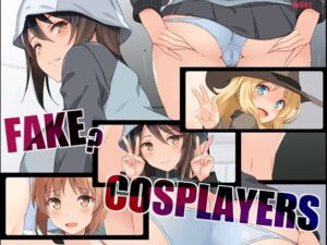 Fake？Cosplayers(蟲娘愛好会) [d_413804]