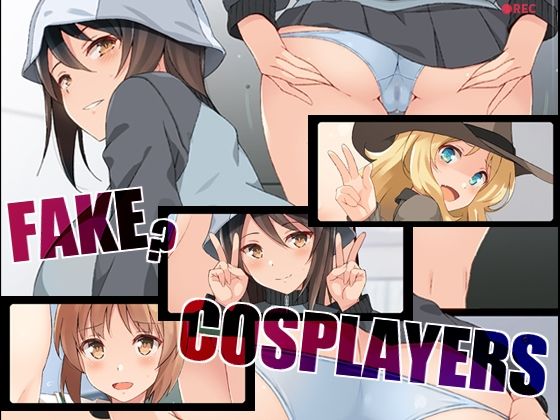 Fake？Cosplayers(蟲娘愛好会) [d_413804]