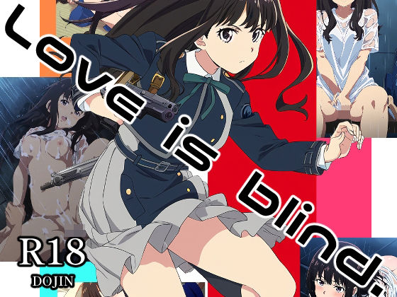 Love is blind.(NIJINIJIAI) [d_411275]