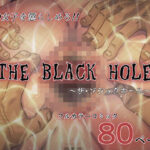 THE BLACK HOLE(Immoral Heart) [d_441229]