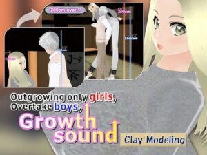 Outgrowing only girls， Overtake boys， Growth sound Clay Modeling Arc(女子成長クラブ) [d_433298]