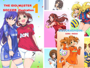 THE IDOL○@STER SOCCER illustration（コメント無し電子限定）(いのうえ空) [d_450229]