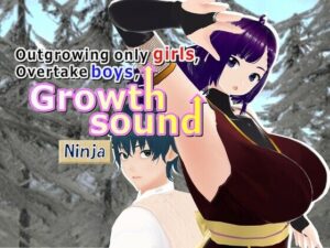 Outgrowing only girls， Overtake boys， Growth sound. Ninja Arc(女子成長クラブ) [d_465240]