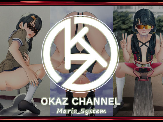 OKAZチャンネル(Maria_System00) [d_483124]