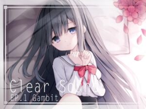 ClearSound EP1.Gambit ＋ 制作記セット(Night White Lily) [d_499577]