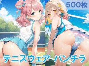 テニスウェアで四つん這いパンチラ(D.P.H.) [d_523248]