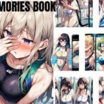 裏垢女子たちのエッチなMemories BOOK(ぬっきたいむ) [d_499671]