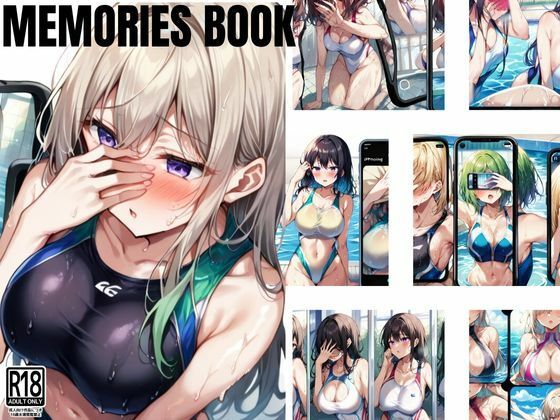 裏垢女子たちのエッチなMemories BOOK(ぬっきたいむ) [d_499671]