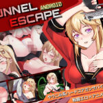 【Android】TUNNEL ESCAPE(Elzee) [d_536474]