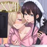 【ふたなり視点】27 x maid 〜引きこもりのふたなりお嬢様がメイドにお世話される話〜(陰霊スタジオ) [d_549875]