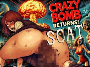 スカトロ爆弾リターンズ(ラッカパートゥ) [d_545861]