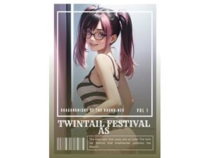 Twintail Festival AS(竜騎士円卓会議場-NEO) [d_553179]