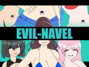 EVIL-NAVEL(悪魔がきたりて) [d_574570]