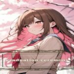 graduation ceremony(月猫) [d_569381]