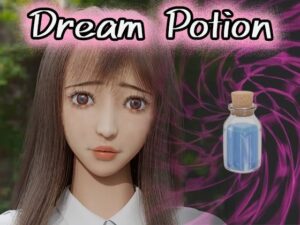 Dream Potion(タクヲVAV) [d_585478]