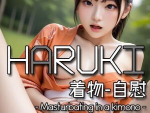 AI HARUKI – Masturbating in a kimono -(Karasu Publishing) [d_584273]