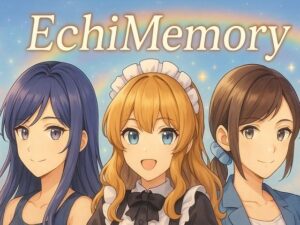 EchiMemory(Echichimato) [d_603506]