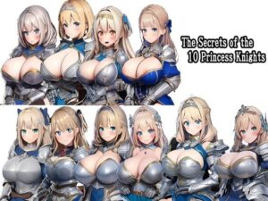The Secrets of the 10 Princess Knights(Kura Tsukasa game) [d_607793]