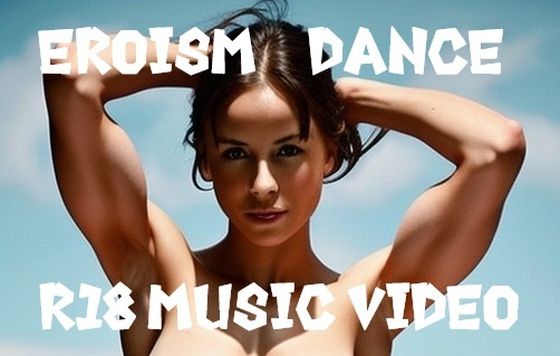 MUSIC VIDEO（裸踊り）:ハウステクノ系2曲入り、腹筋美乳女子モデルも2体楽しめます！(EROISM VIDEO) [d_632181]