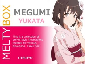 MELTY BOX – MEGUMI yukata(OTSUJYO) [d_640651]