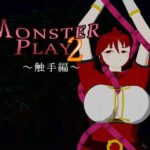 MONSTER PLAY2 〜触手編〜(サークルNF) [d_648079]